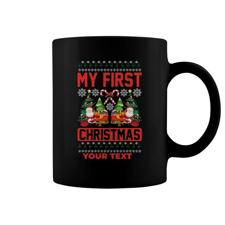  Special Day My First Christmas  Coffee Mug