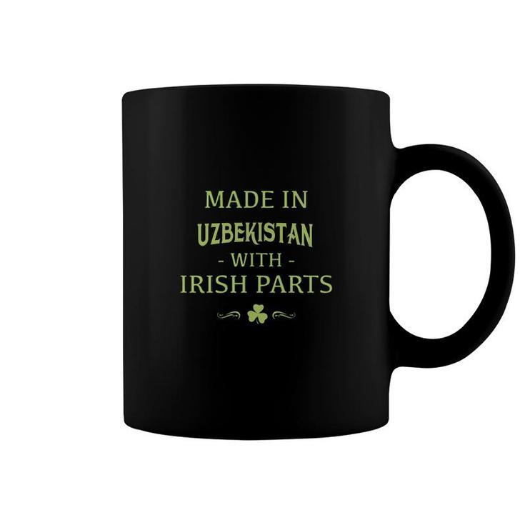 St Patricks Day Shamrock Made In Uzbekistan With Irish Parts Country Love Proud Nationality Coffee Mug