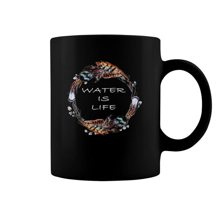 Standing Rock Water Is Life Coffee Mug
