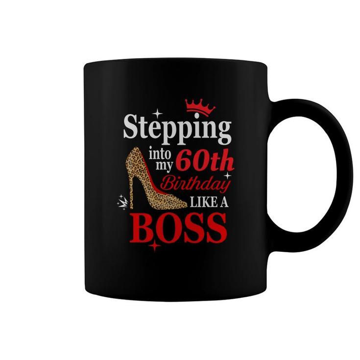 Stepping Into 60Th Birthday Like A Boss Red 60Th Birthday Coffee Mug