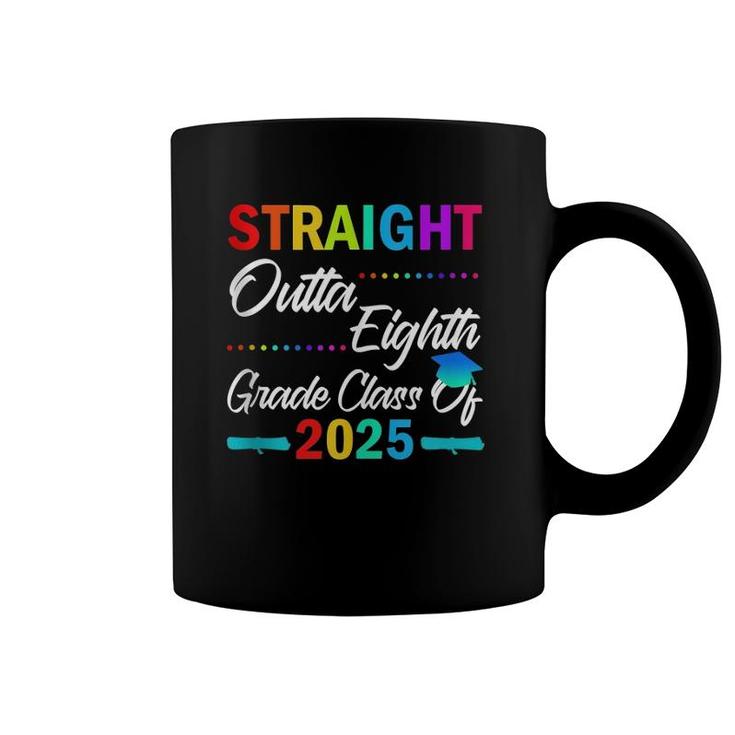 Straight Outta 8Th Grade Class Of 2025 Graduation  Coffee Mug