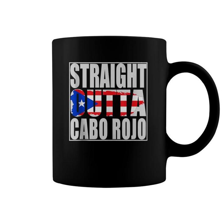 Straight Outta Cabo Rojo Puerto Rico  Coffee Mug