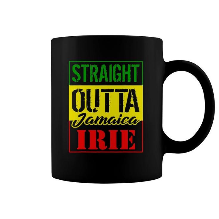 Straight Outta Jamaica Irie Proud Rasta Jamaican Flag Coffee Mug