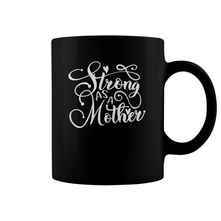 Strong As Mother, Mom Muscle Workout Weight Lifting Coffee Mug