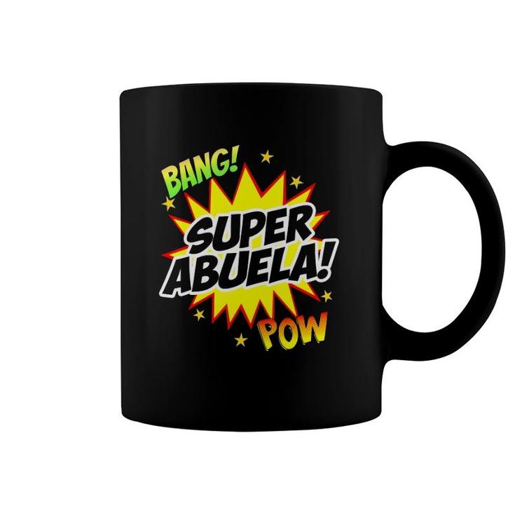 Super Abuela Spanish Grandma Grandmother Gift For Women Coffee Mug