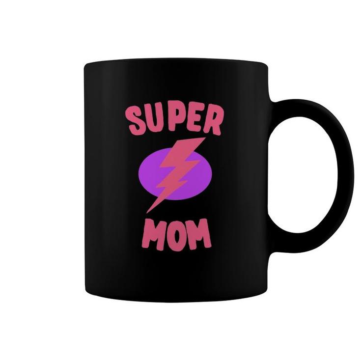 Super Mom Mother's Day Coffee Mug