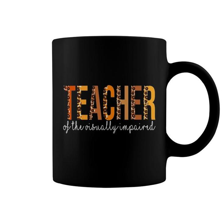 Teacher Of The Visually Impaired Leopard Fall Autumn Coffee Mug