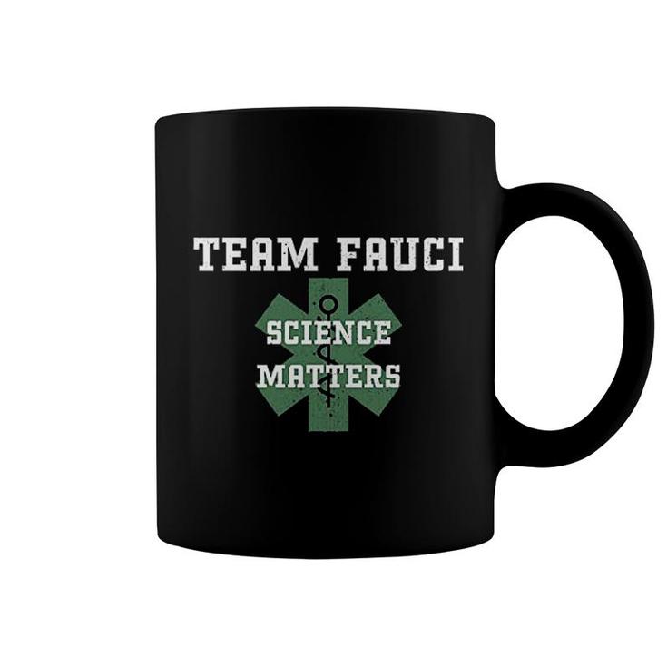 Team Fauci Science Matters Coffee Mug