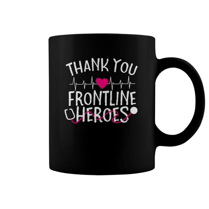 Thank You Frontline Heroes Essential Workers Coffee Mug