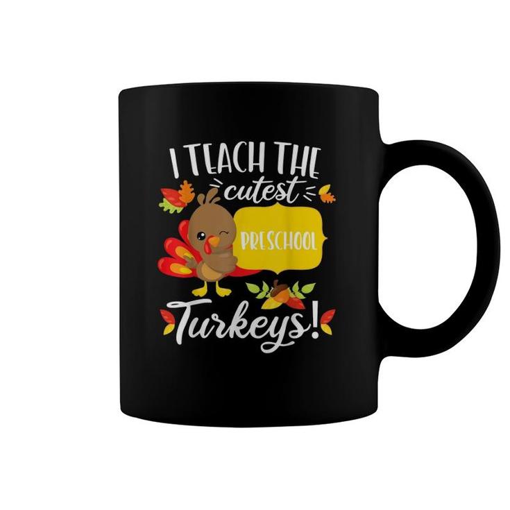 Thanksgiving Teacher  Preschool Cutest Pre-K Turkeys Coffee Mug