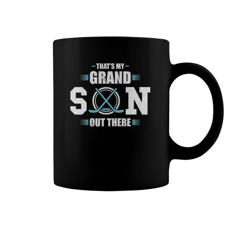 That's My Grandson Out There Ice Hockey Grandma Grandpa Gift  Coffee Mug