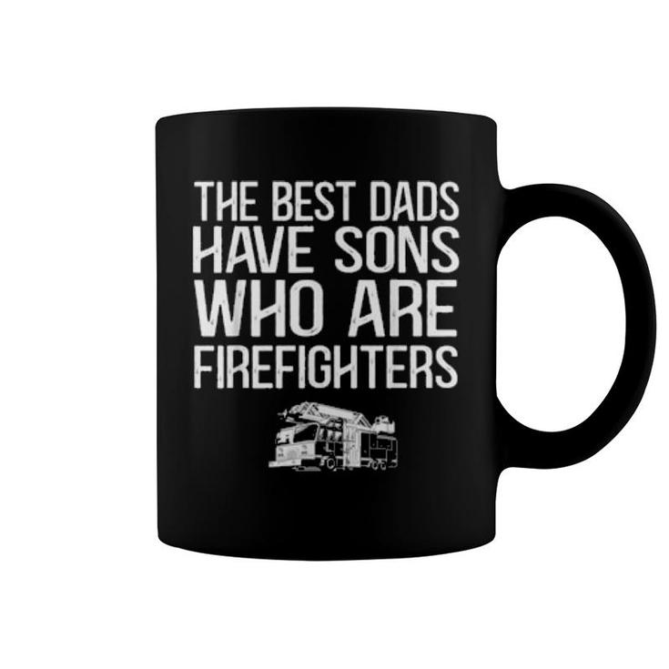 The Best Dads Have Sons Who Are Firefighters Fire Truck  Coffee Mug