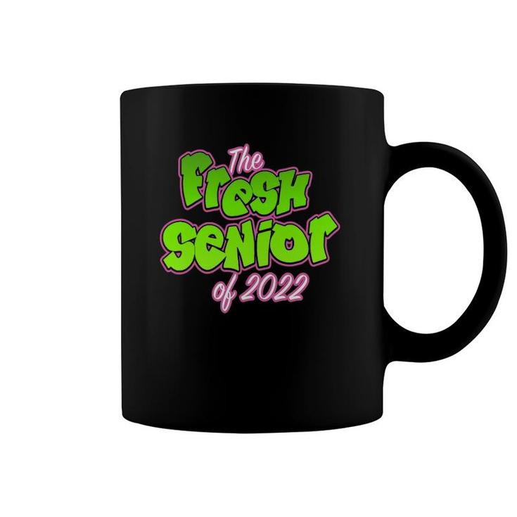 The Fresh Senior Class Of 2022 Ver2 Coffee Mug