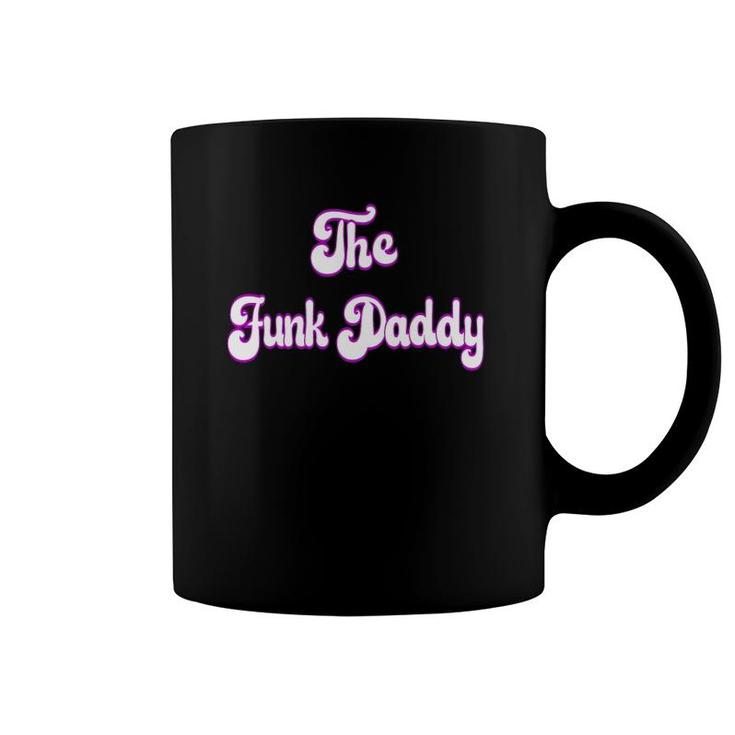 The Funk Daddy Father's Day Coffee Mug
