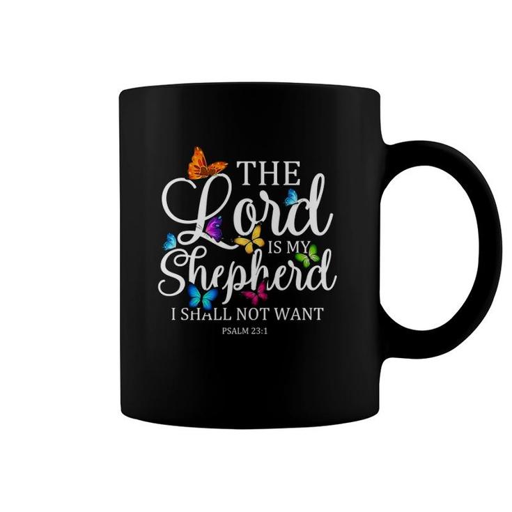 The Lord Is My Shepherd Butterfly Art Psalm 231 Religious  Coffee Mug