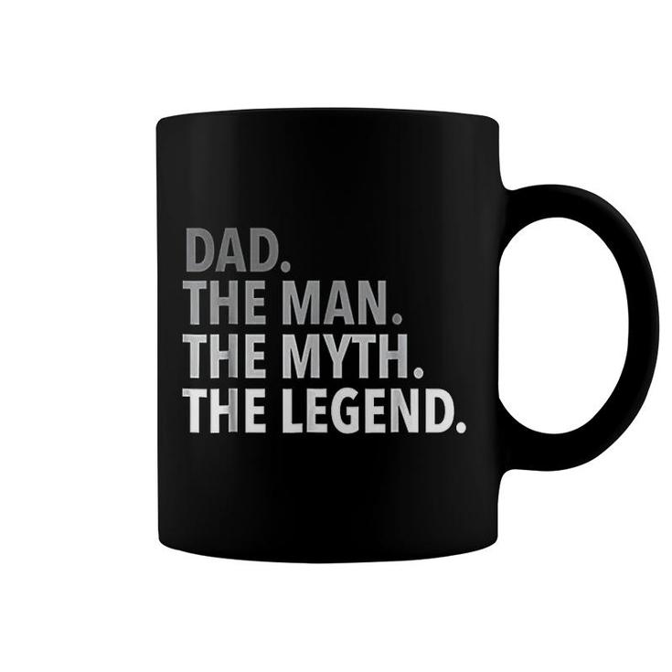 The Man The Myth The Legend Dad Gift Coffee Mug