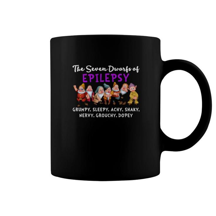 The Seven Dwarfs Of Epilepsy Grumpy Sleepy Achy Shaky Nervy Grouchy Dopey Women'ss Coffee Mug