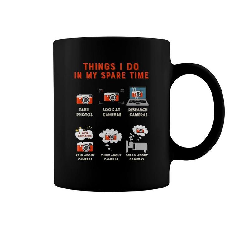 Things I Do In My Spare Time Camera Coffee Mug