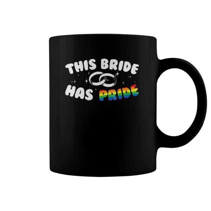 This Bride Has Pride Gay Marriage Lgbt Coffee Mug