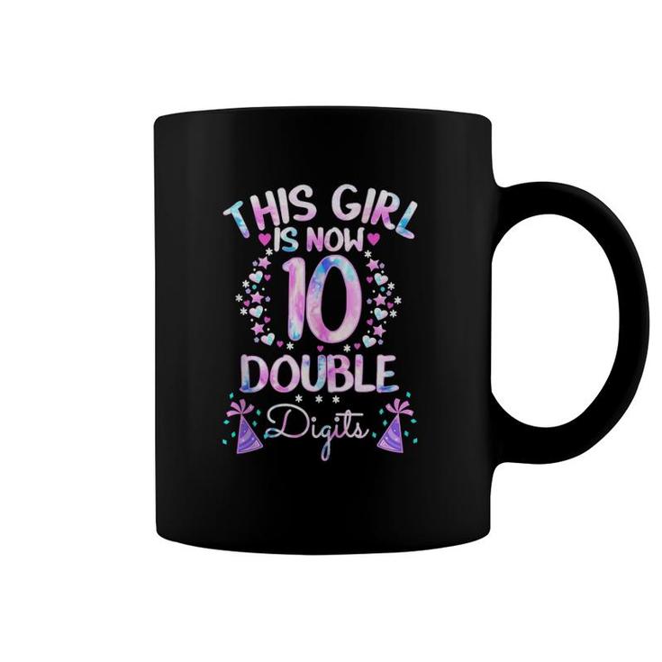 This Girl Is Now 10 Double Digits-Tie Dye 10Th Birthday Gift Tank Top Coffee Mug