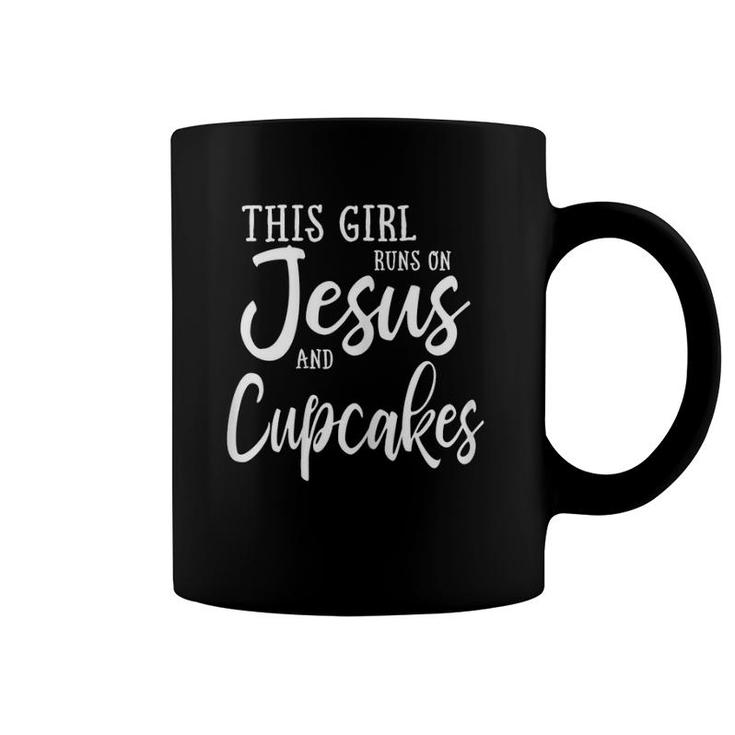 This Girl Runs On Jesus And Cupcakes Gift Coffee Mug