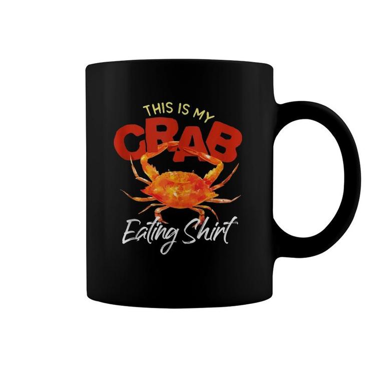 This Is My Crab Eating Tee National Crab Fest Seafood Pun Coffee Mug