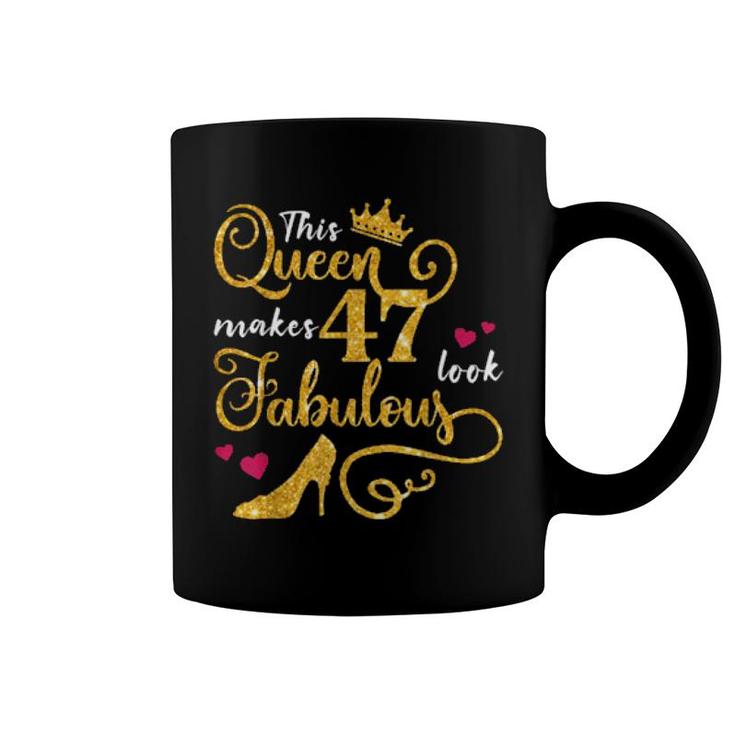 This Queen Makes 47 Look Fabulous 47Th Birthday   Coffee Mug