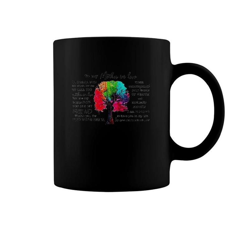 To My Mother-In-Law You Mean Way Too Much For Me To Call You Colorful Tree Version Coffee Mug