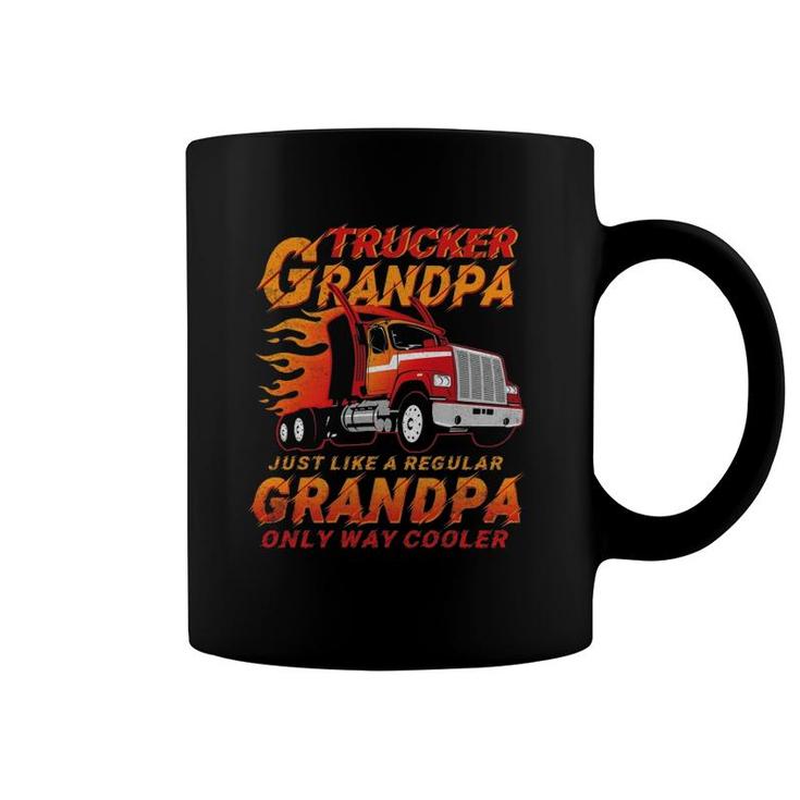 Trucker Grandpa Way Cooler Granddad Grandfather Truck Driver Coffee Mug