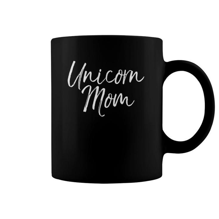 Unicorn Mom Cute Mother Of Unicorn Girls Coffee Mug