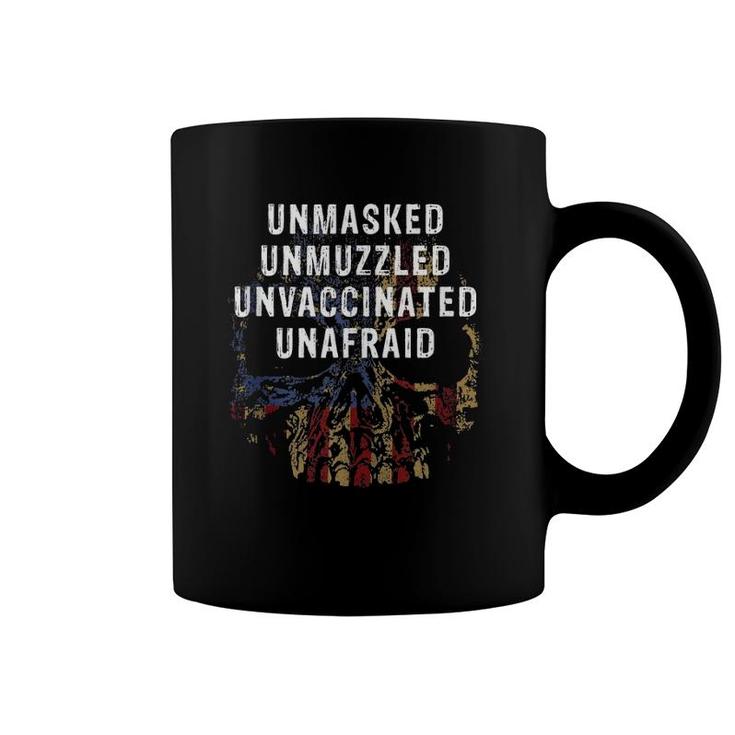 Unmasked Unmuzzled Unvaccinated Unafraid Teez  Coffee Mug