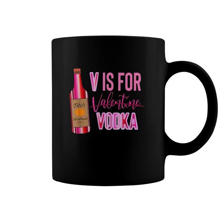 V Is For Vodka Valentine Coffee Mug