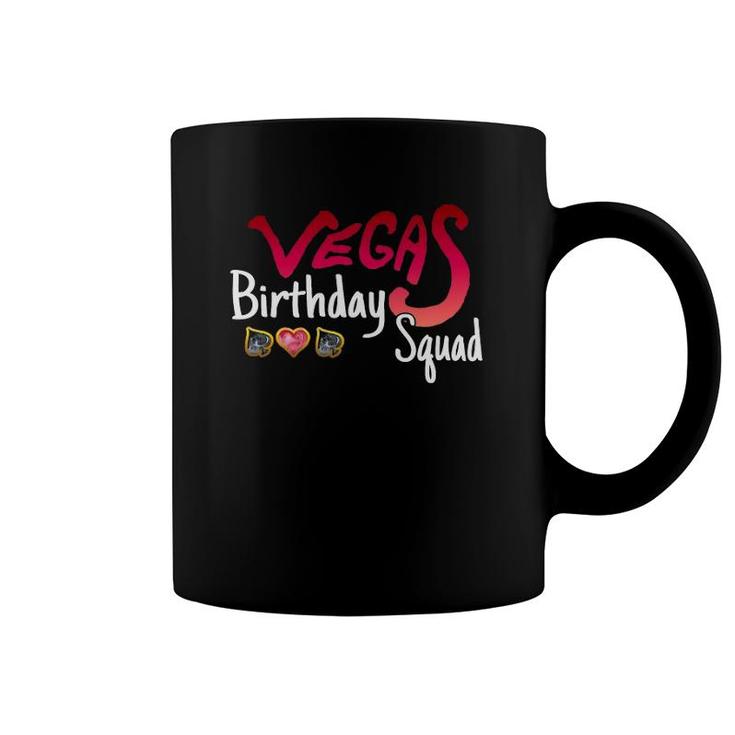 Vegas Birthday Squad Cute Funny Party Coffee Mug