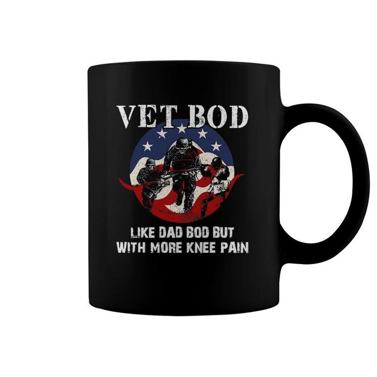 Vet Bod Like A Dad Bod But With More Knee Pain - Veteran Coffee Mug