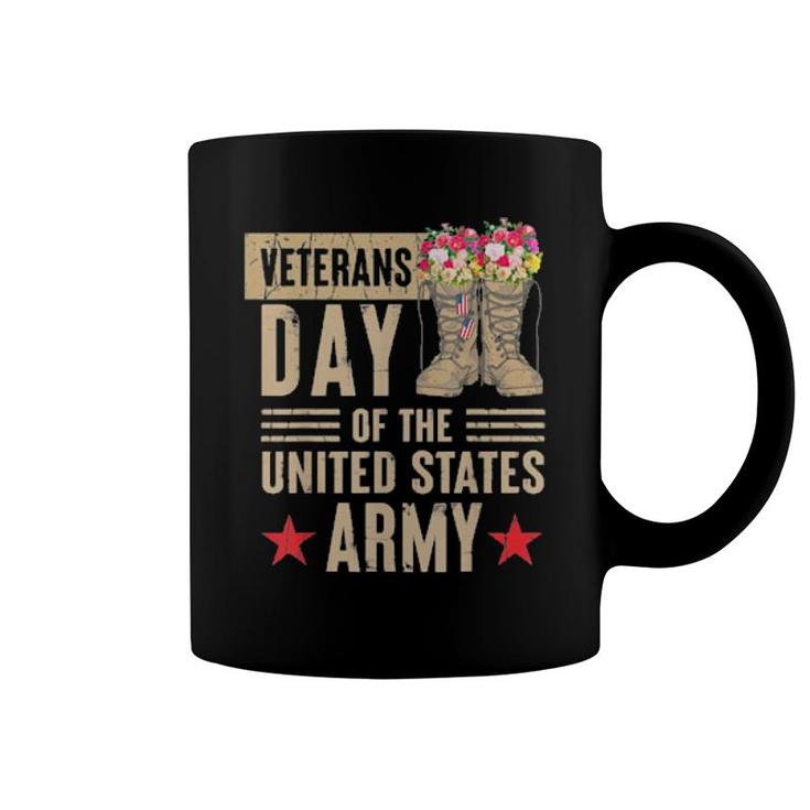 Veterans Day Of The United States Army Tee  Coffee Mug
