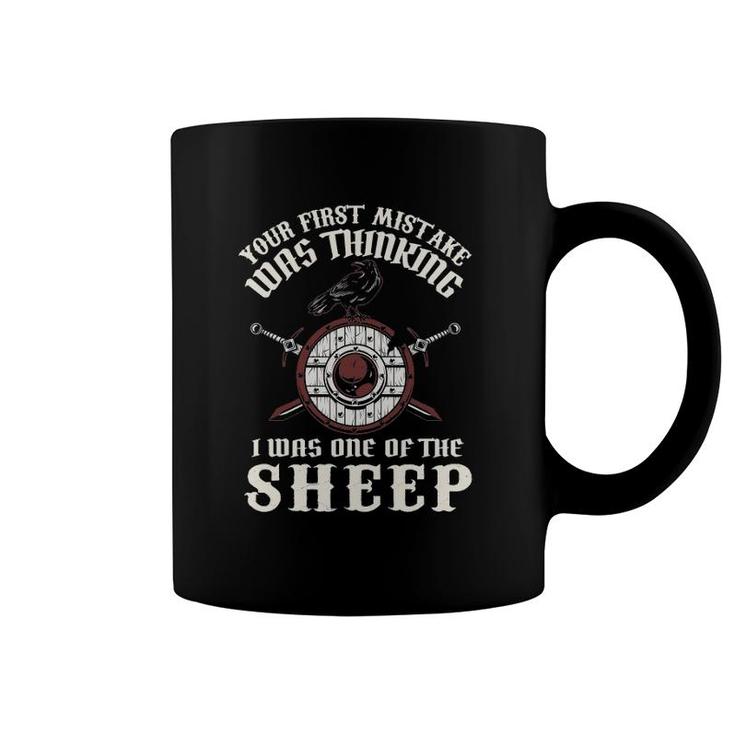 Viking Raven Saying Your First Mistake Was Thinking I Was One Of The Sheep Coffee Mug