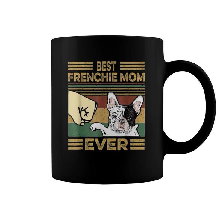 Vintage Best Frenchie Mom Ever Dog Lover For Mother's Day Coffee Mug