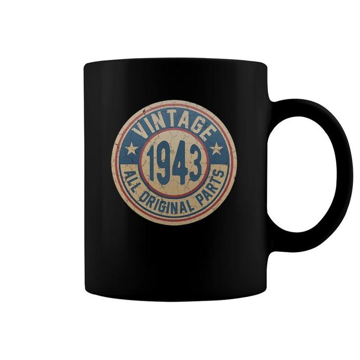 Vintage Made In 1943 Original Parts 78Th Birthday Coffee Mug