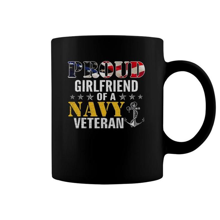 Vintage Proud Girlfriend Of A Navy For Veteran Gift Coffee Mug