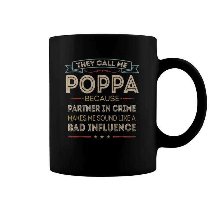 Vintage They Call Me Poppa Happy Father's Day Proud Poppa Coffee Mug