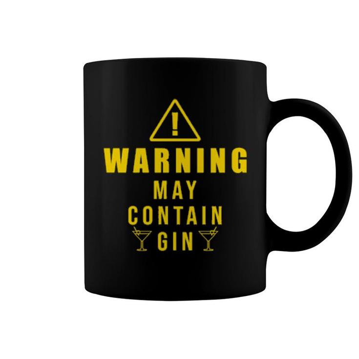 Warning May Contain Gin Cocktail Day Drinking  Coffee Mug