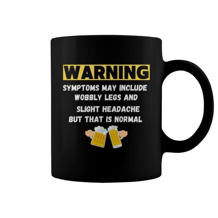 Warning Symptoms Coffee Mug