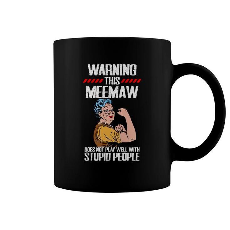 Warning This  Meemaw Coffee Mug
