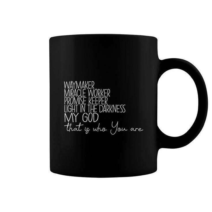 Waymaker Light In The Darkness Promise Keeper Christian Church Saying Tops Coffee Mug