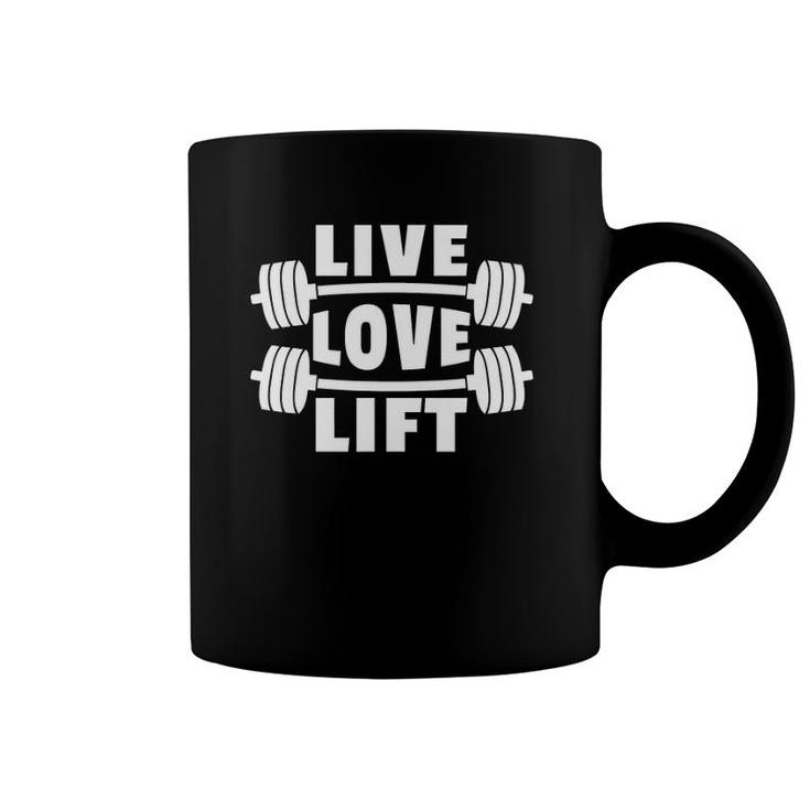 Weightlifting Weightlifter Barbell Gift Live Love Lift Coffee Mug