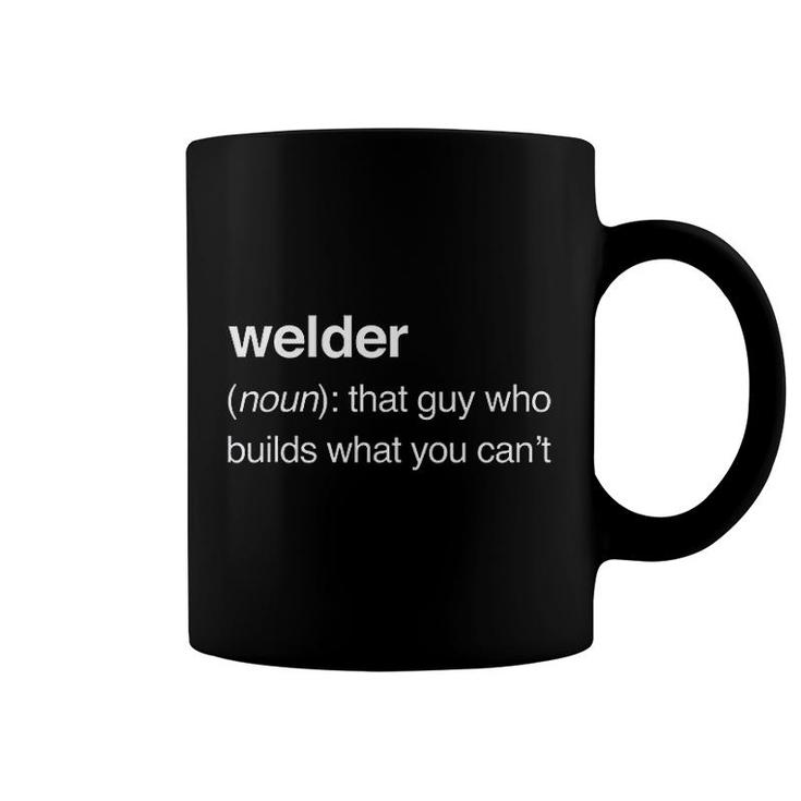 Welder Definition Funny Welding Coffee Mug