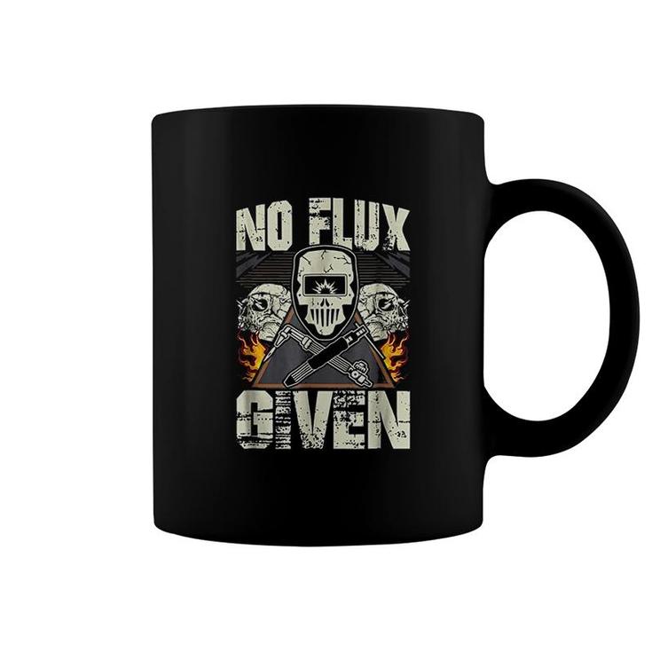 Welding  No Flux Given Funny Welder Coffee Mug