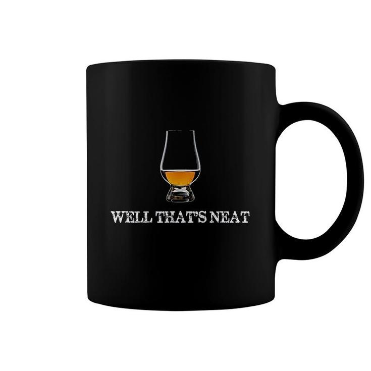 Well Thats Neat Funny Whiskey Coffee Mug