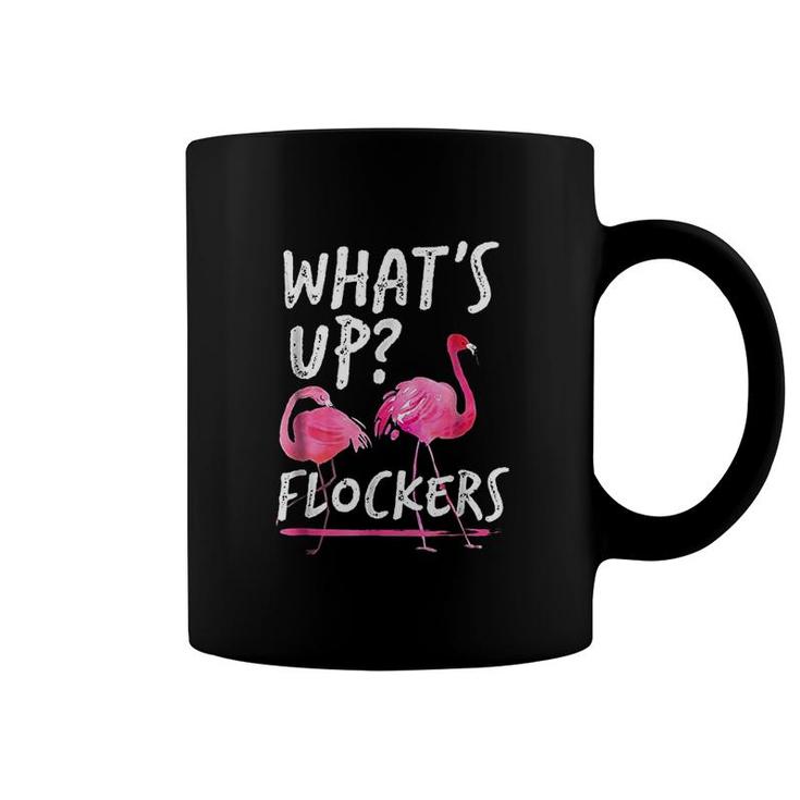 Wha't Up Flockers Funny Flamingo Coffee Mug