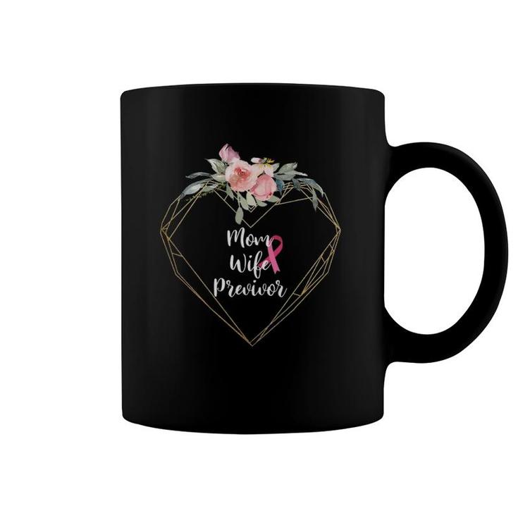 Wife Mom Previvor Breast Cancer Awareness Pink Ribbon Coffee Mug